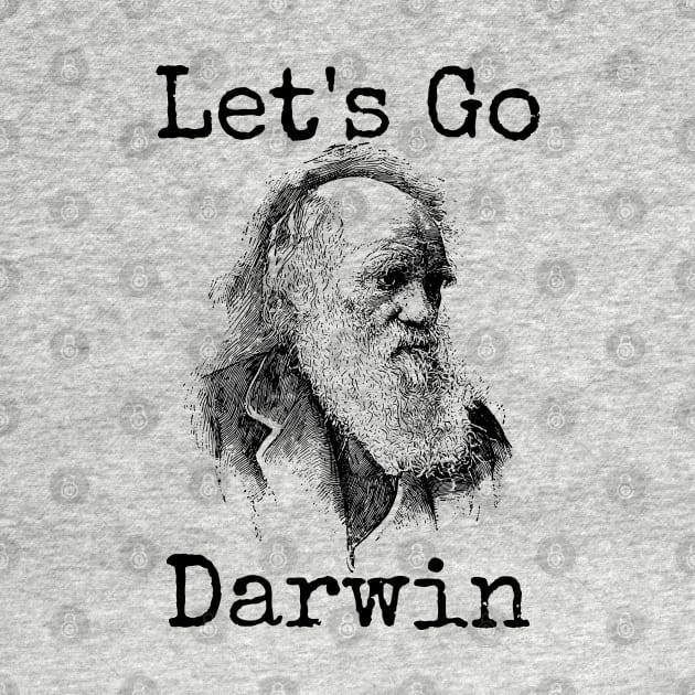 Let's Go Darwin by Seaside Designs